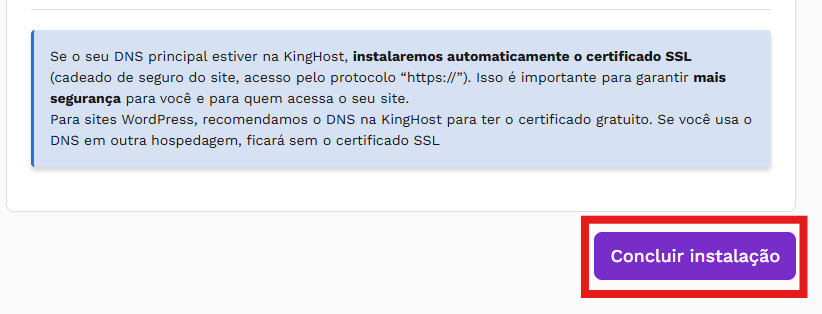 imagem do fim do formulário de instalação destacando o botão de concluir a instalação.